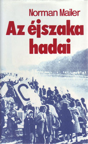 Norman Mailer - Az éjszaka hadai