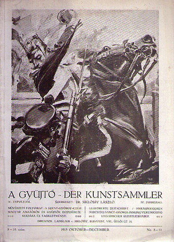 Dr. Siklssy Lszl szerk. - A Gyjt 1915. oktber-december