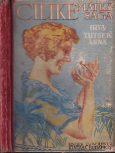 Tutsek Anna - Cilike mtkasga