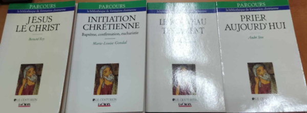 Andr Seve, Michele Morgan, Marie-Louise Gondal, Bernard Rey - 4 db Parcours: Initiation Chrtienne: Bapteme, confirmation, eucharistie + Jsus le Christ + Le nouveau testament + Prier Aujourd'hui (la bibliothque de formation chrtienne)