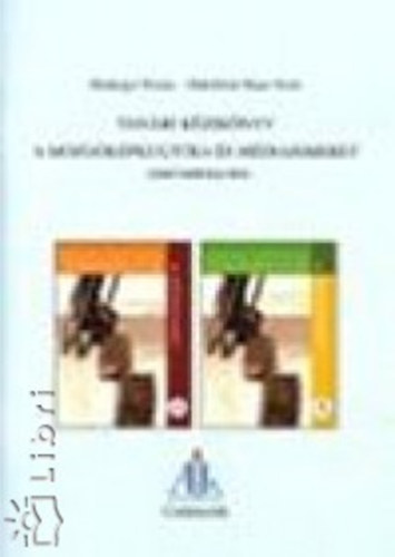 Bnhegyi Ferenc; Maklrinhajas Terz - Tanri kziknyv a Mozgkpkultra s mdiaismeret c. tanknyvhz