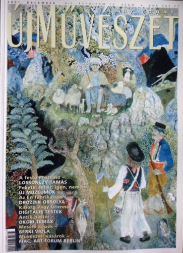 Sinkovits Pter (fszerk.) - j Mvszet - XII. vf. 12. szm (2001. december)