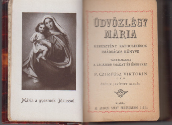 P. Czifrusz Viktorin - dvzlgy Mria - keresztny katholikusok imdsgos knyve