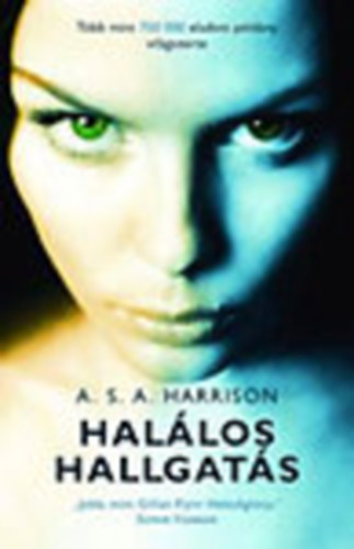 A. S. A. Harrison - Hallos hallgats