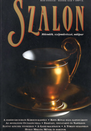 Vadas Jzsef (szerk.) - Szalon (Memlk, szpmvszet, mipar) - I. vf. 2. szm (1997/2)