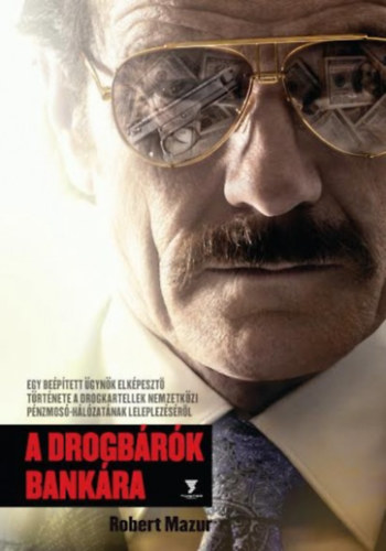 Robert Mazur - A drogbrk bankra