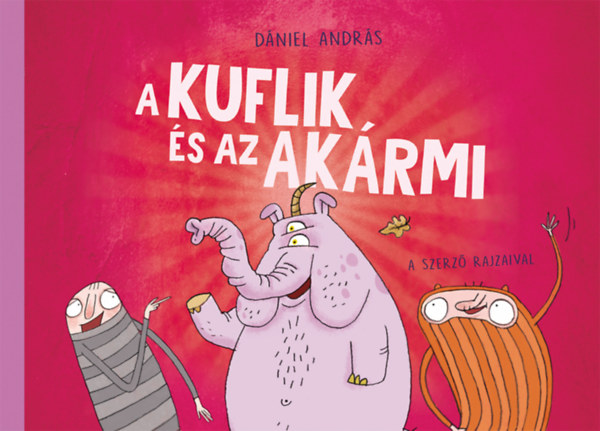 D�niel Andr�s - A kuflik �s az Ak�rmi