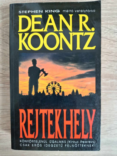 Dean R. Koontz, Gbor Anik (szerk.), Vangel Tibor (ford.) - Rejtekhely (Hideaway) - Vangel Tibor fordtsa