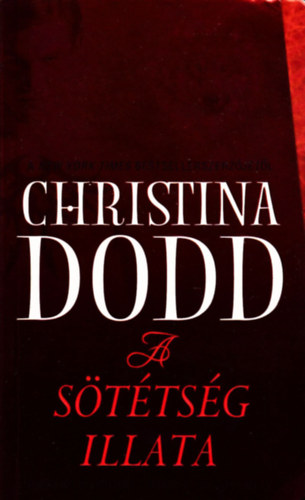 Christina Dodd - A s�t�ts�g illata