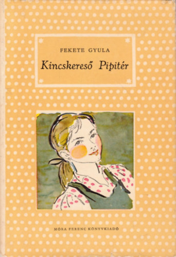 Fekete Gyula - Kincskeres Pipitr