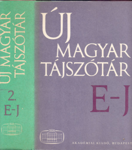B. Lőrinczy Éva (főszerk.), Hosszú Ferenc (szerk.) - Új magyar tájszótár 2. kötet - E-J