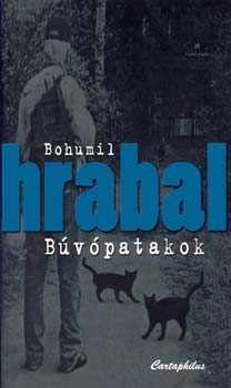 Bohumil Hrabal - B�v�patakok