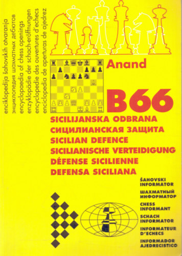 Aleksandar Matanovic (szerk.) - Enciklopedija Sahovskih Otvaranja B66 (Sicilijanska odbrana)