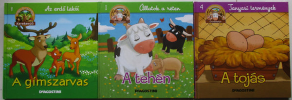 A tehn + A tojs + A gmszarvas (3 m)
