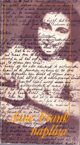Schnabel, E.-Frank, A. - Anne Frank naplója-Anne Frank nyomában
