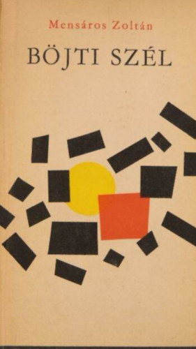 Mensros Zoltn - Bjti szl