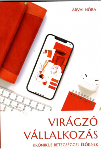 rvai Nra - Virgz vllalkozs