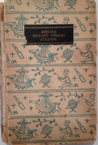 Eduard Mrike - Mozart prgai utazsa
