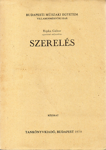 Dr. Ripka Gbor - Szerels