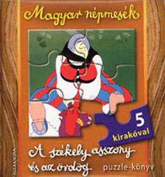 Gyuricza Eszter (fszerk.) - A szkely asszony s az rdg - Magyar npmesk