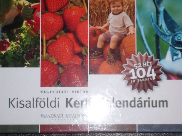 Nagykutasi Viktor - Kisalfldi kerti kalendrium (52 ht 104 jtancs)