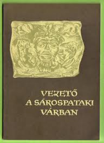 Balassa Iv�n - Vezet� a S�rospataki V�rban