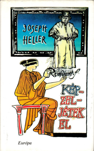 Joseph Heller - K�pzelj�tek el