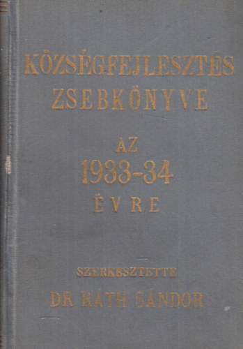 R�th S�ndor dr. (szerk.) - K�zs�gfejleszt�s zsebk�nyve az 1933-1934 �vre