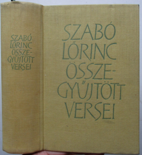 Szab� L�rinc - Szab� L�rinc �sszegy�jt�tt versei