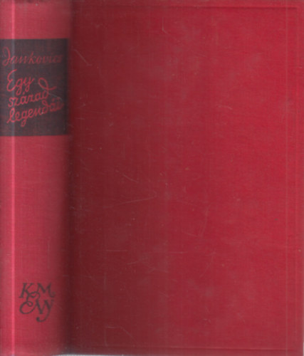 Dr. Jankovics Marcell - Egy század legendái