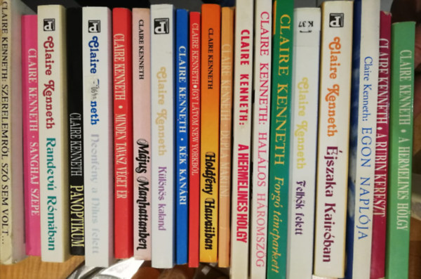 Claire Kenneth - 20 db Claire Kenneth knyv (Szerelemrl sz sem volt, Sanghai szpe, Randev Rmban, Panoptikum, Neonfny a Nlus felett, Minden tavasz vget r, Mjus Manhattanben, Klns kaland, Kk kanri, gy ltom new Yorkbl, Holdfny Ha