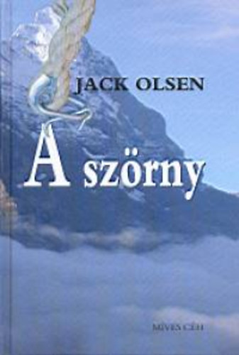 Olsen, Jack - A szörny