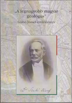Romsics Imre (szerkeszt�k) H�la J�zsef - A legnagyobb magyar geol�gus