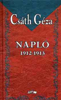 Csáth Géza - Napló 1912-1913