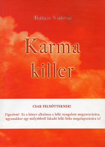Bal�zs Val�ria - Karma killer