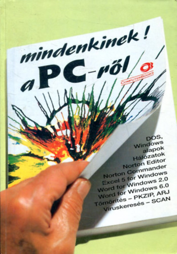 Benk Tiborn - Mindenkinek! A PC-rl