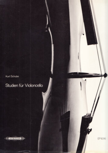Kurt Schulze - Studien fr Violomcello (dediklt)