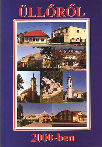 Dr. Dobos Gy�rgy (szerk.) - �ll�r�l 2000-ben