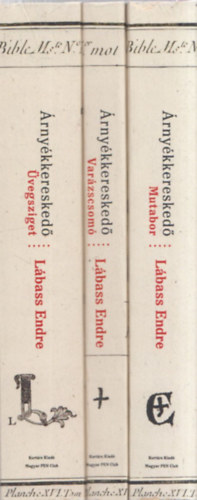 Lábass Endre - Árnyékkereskedő, I-III.
