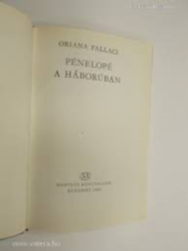 Oriana Falacci - Pénelopé a háborúban