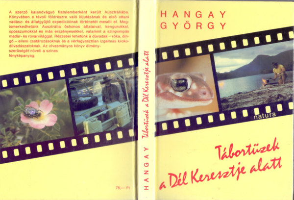 Hangay Gyrgy - Tbortzek a Dl Keresztje alatt (Fotkkal s a szerz illusztrciival)