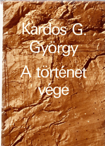 Kardos G. György - A történet vége