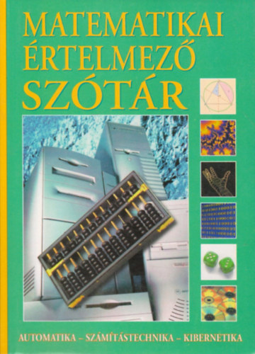 Gerencsr Ferenc - Matematikai rtelmez sztr (Automatika, szmtstechnika, kibernetika)