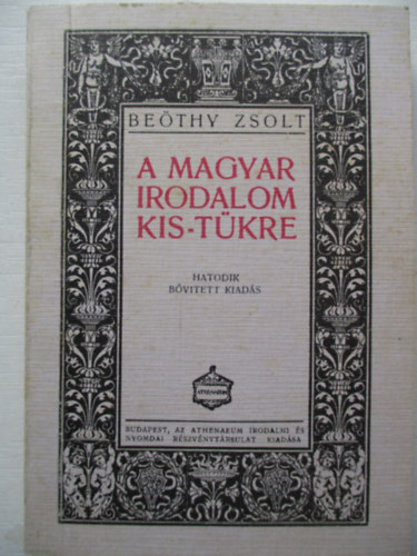 Bethy Zsolt - A magyar irodalom kis-tkre