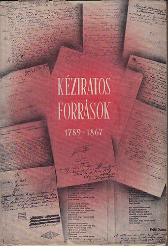 Orszgos Szchenyi Knyvtr - Kziratos forrsok 1789-1867