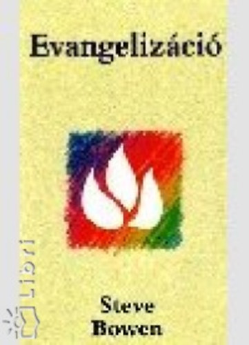 Bowen, Steve - Evangelizci