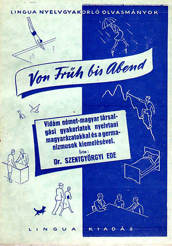 Szentgy�rgyi Ede - Von Fr�h bis Abend