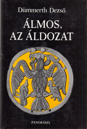 Dmmerth Dezs - lmos, az ldozat