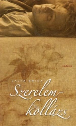 Lajta Erika - Szerelemkoll�zs