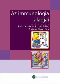 Az immunol�gia alapjai
